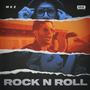 mez rock n roll cover